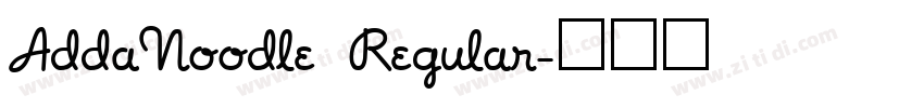 AddaNoodle Regular字体转换